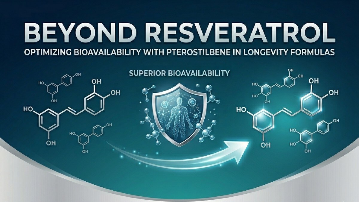 Pterostilbene vs resveratrol bioavailability comparison for longevity supplement formulation.